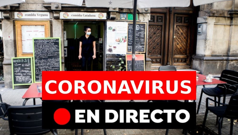 Última hora en directo de la pandemia del coronavirus en España