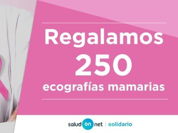'Salud on net' regala 250 ecografias mamarias