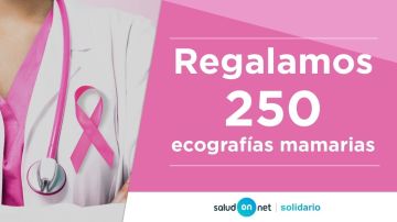 'Salud on net' regala 250 ecografias mamarias