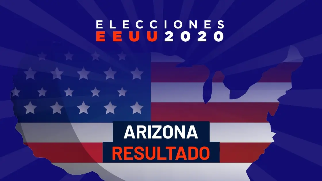 Resultados elecciones EEUU 2020 en Arizona