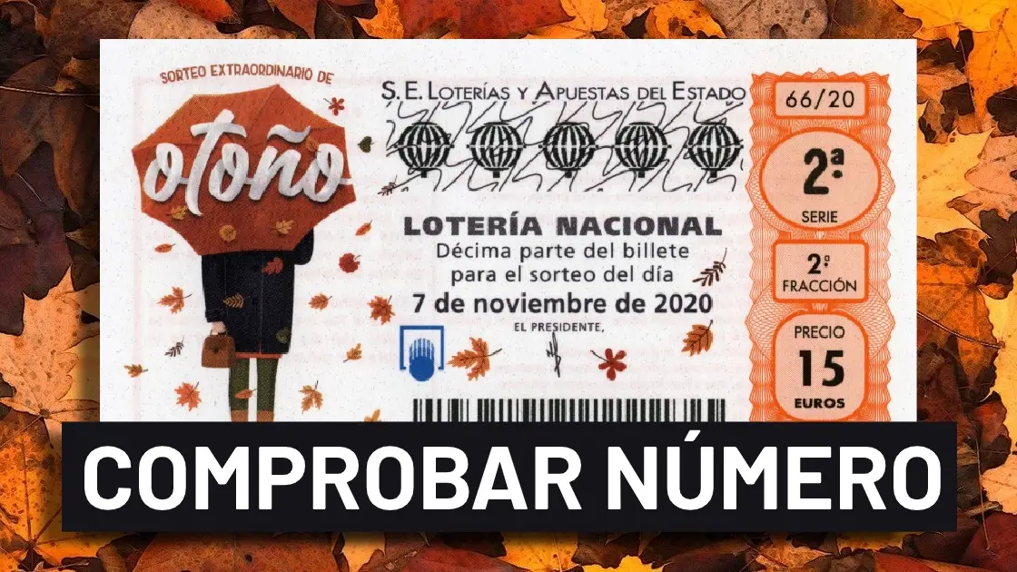 Sorteo Extraordinario de Otoño 2020: Resultado y comprobar número de la Lotería Nacional hoy, sábado 7 de noviembre Sorteo Extraordinario de Otoño 2020: Resultado y comprobar número de la Lotería Nacional hoy, sábado 7 de noviembre