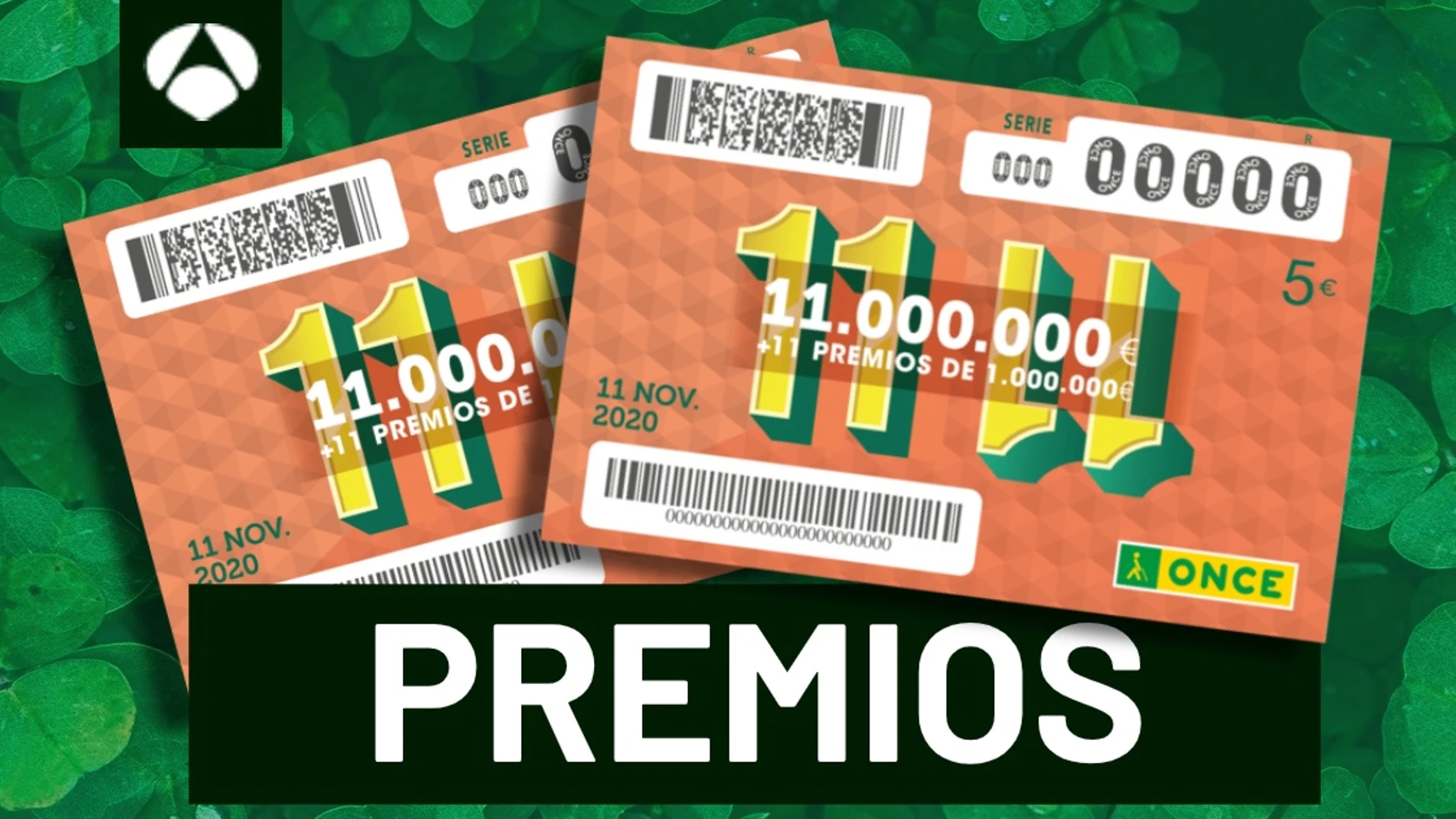 Premios del sorteo 11 del 11 de la ONCE 2020 Premios del sorteo 11 del 11 de la ONCE 2020