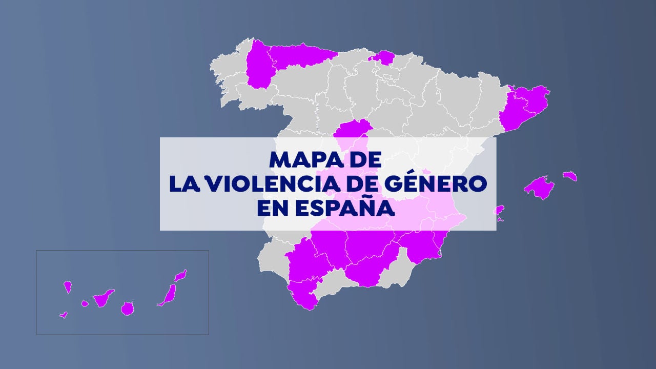 Día Contra La Violencia De Género 2020 El Mapa De La Violencia De Género En España