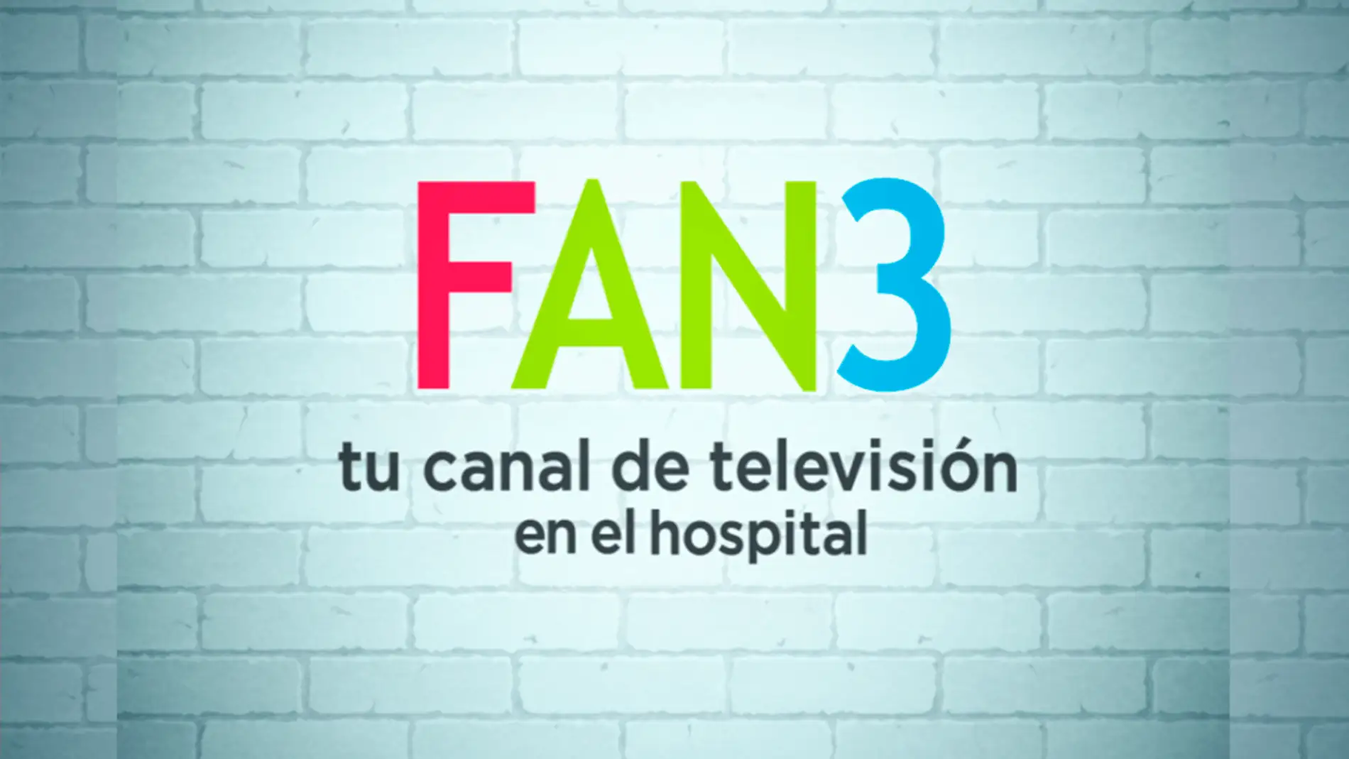 Canal FAN3 para niños hospitalizados