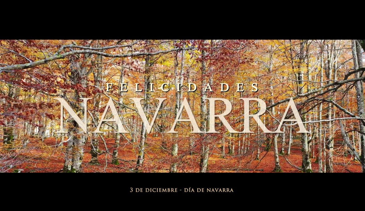 Atresmedia felicita a Navarra por el d&iacute;a de su Comunidad