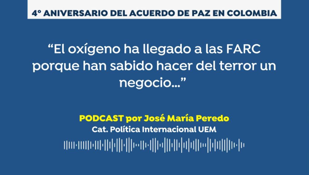 PODCAST: Incertidumbre en el cuarto aniversario del acuerdo definitivo de paz en Colombia