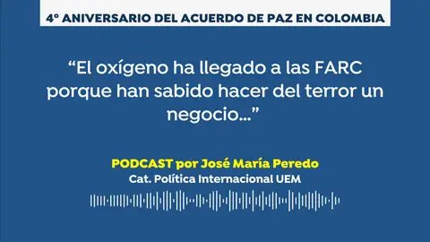 PODCAST: Incertidumbre en el cuarto aniversario del acuerdo definitivo de paz en Colombia PODCAST: Incertidumbre en el cuarto aniversario del acuerdo definitivo de paz en Colombia