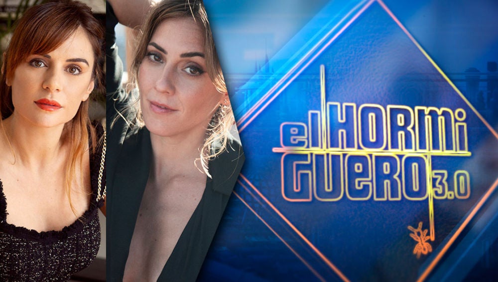 El martes recibimos a las actrices Miren Ibarguren y Eva Ugarte en 'El Hormiguero 3.0'