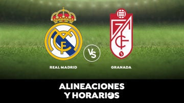 Real Madrid - Granada: Horario, alineaciones y dónde ver el partido de Liga Santander en directo