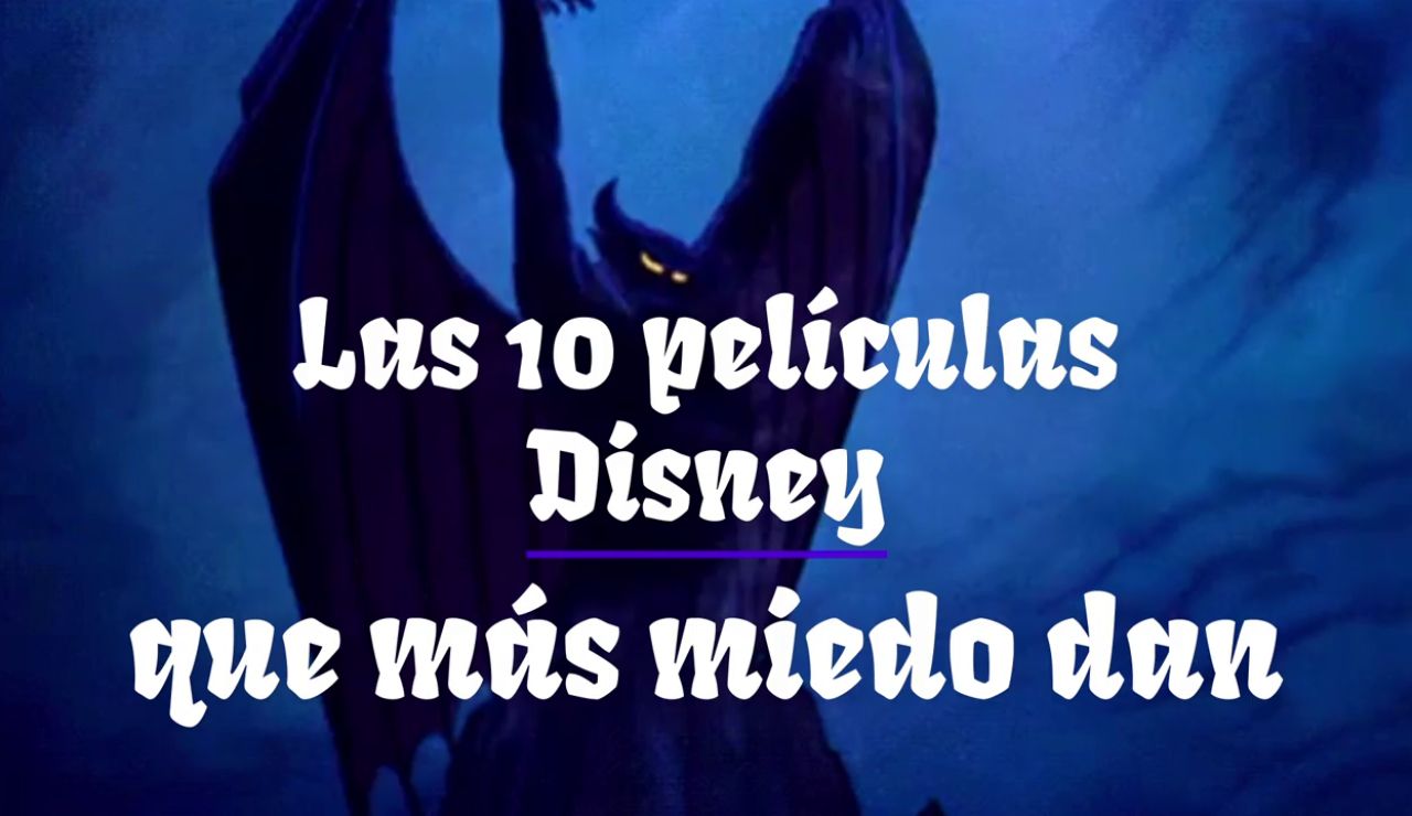 La parte más oscura de la fantasía: Las 10 películas de Disney que más miedo dan