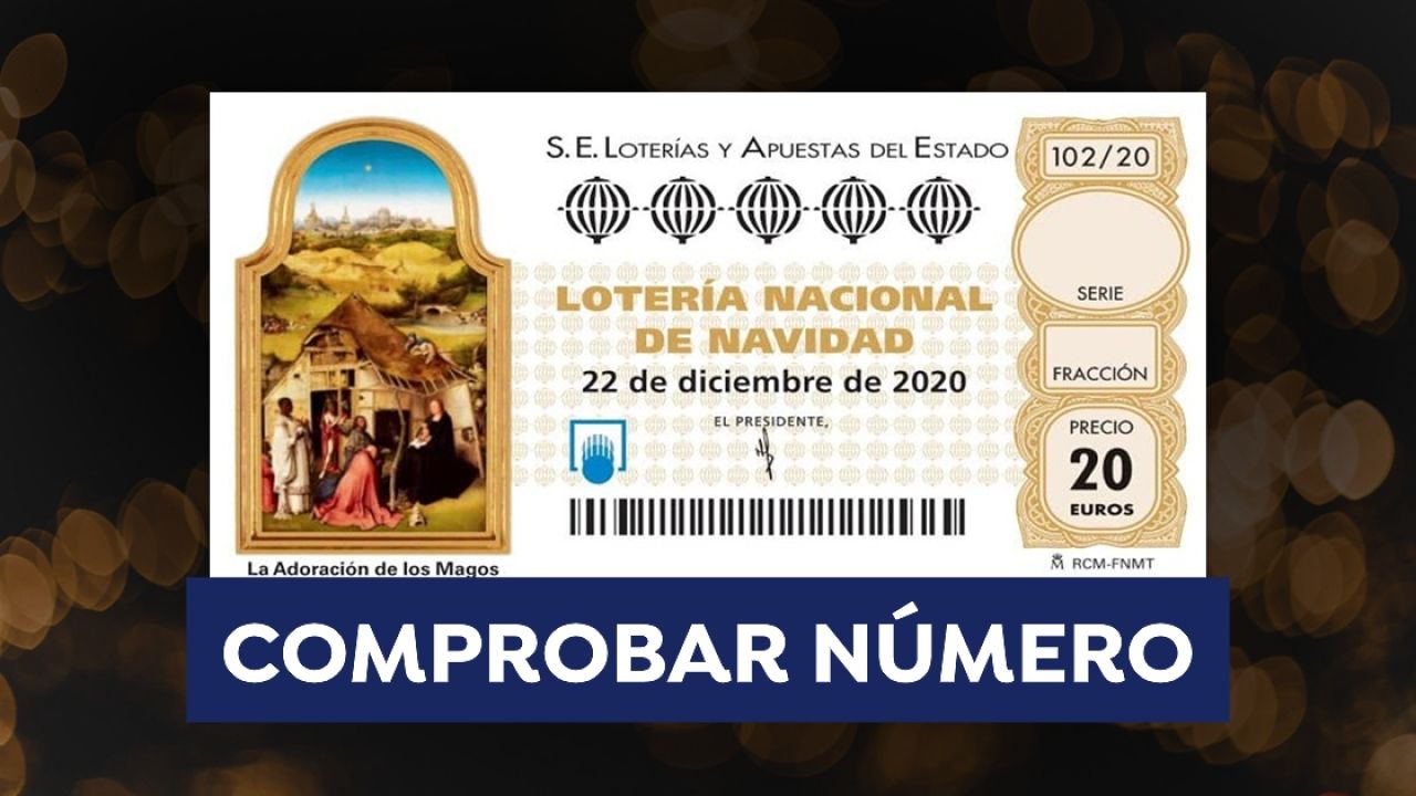 Comprobar Lotería De Navidad 2020: Números Premiados En El Sorteo De ...