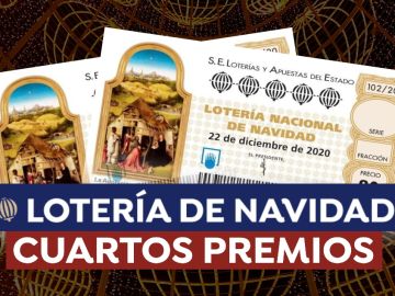 Cuánto dinero es cada cuarto premio de la Lotería de Navidad 2020