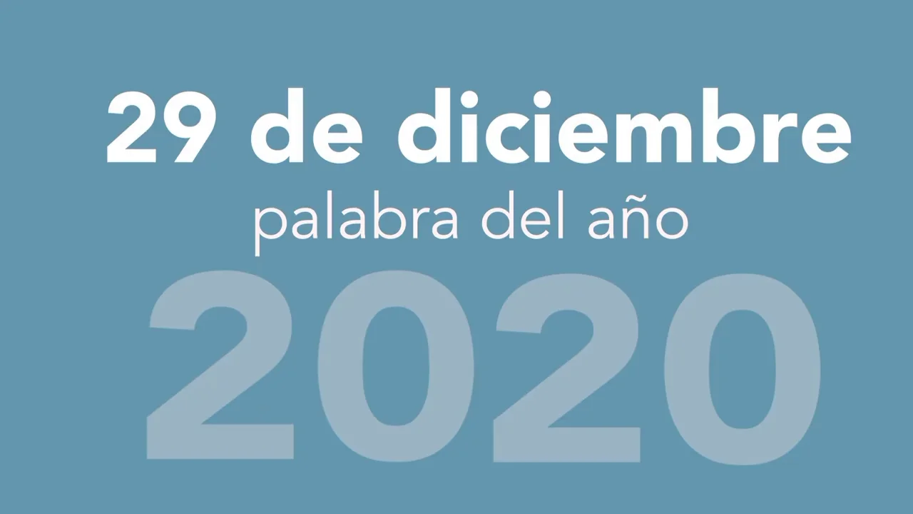 Estas son las candidatas a palabra del a&ntilde;o 2020: coronavirus, vacuna, tiktok, 