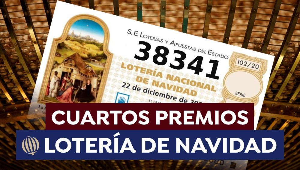 38341, segundo cuarto premio de la Lotería de Navidad 2020