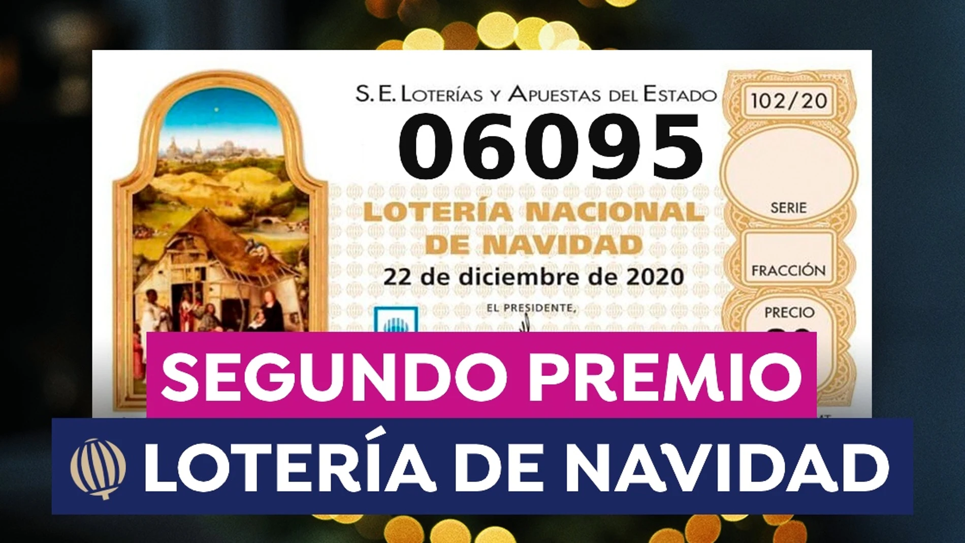 El segundo premio de la Lotería de Navidad El segundo premio de la Lotería de Navidad
