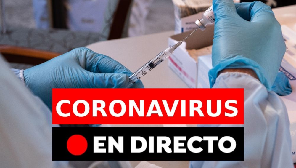 Coronavirus España: Última hora de la vacuna de Pfizer en directo