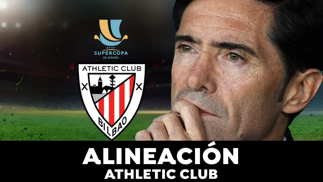 Alineaci&oacute;n del Athletic Club para el partido de hoy de Supercopa de Espa&ntilde;a