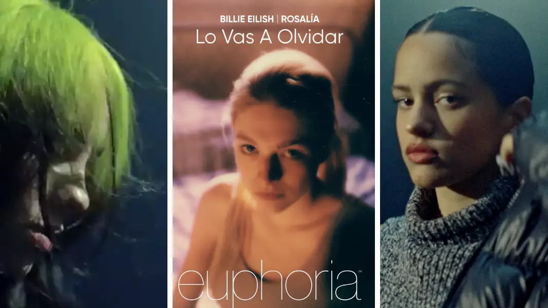 Billie Eilish y Rosal&iacute;a lanzan 'Lo vas a olvidar' para Euphoria