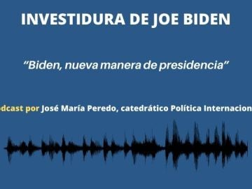 Podcast de José Mª Peredo: "Biden, nueva manera de presidencia"