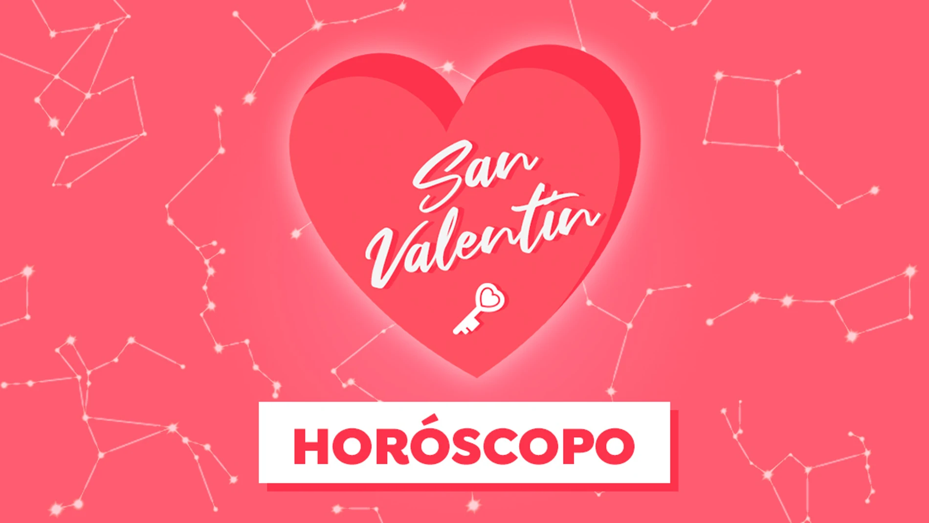 Horóscopo de San Valentín 2021 Horóscopo de San Valentín 2021