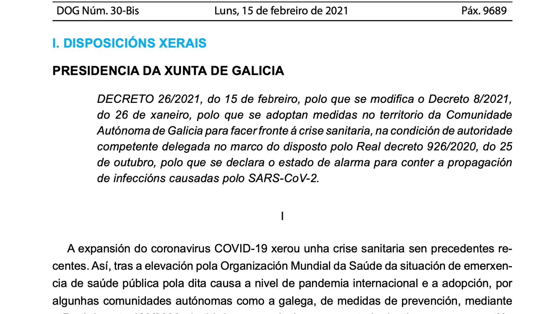 Disposiciones generales del DOG del 15 de febrero de 2021. Disposiciones generales del DOG del 15 de febrero de 2021.
