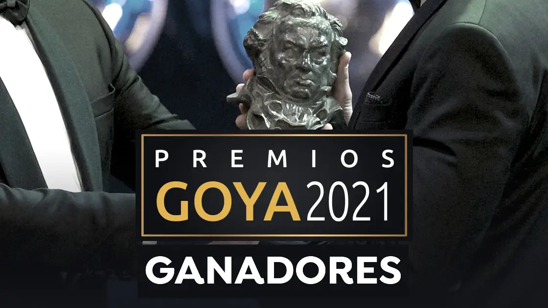 Premios Goya 2021: Lista de ganadores