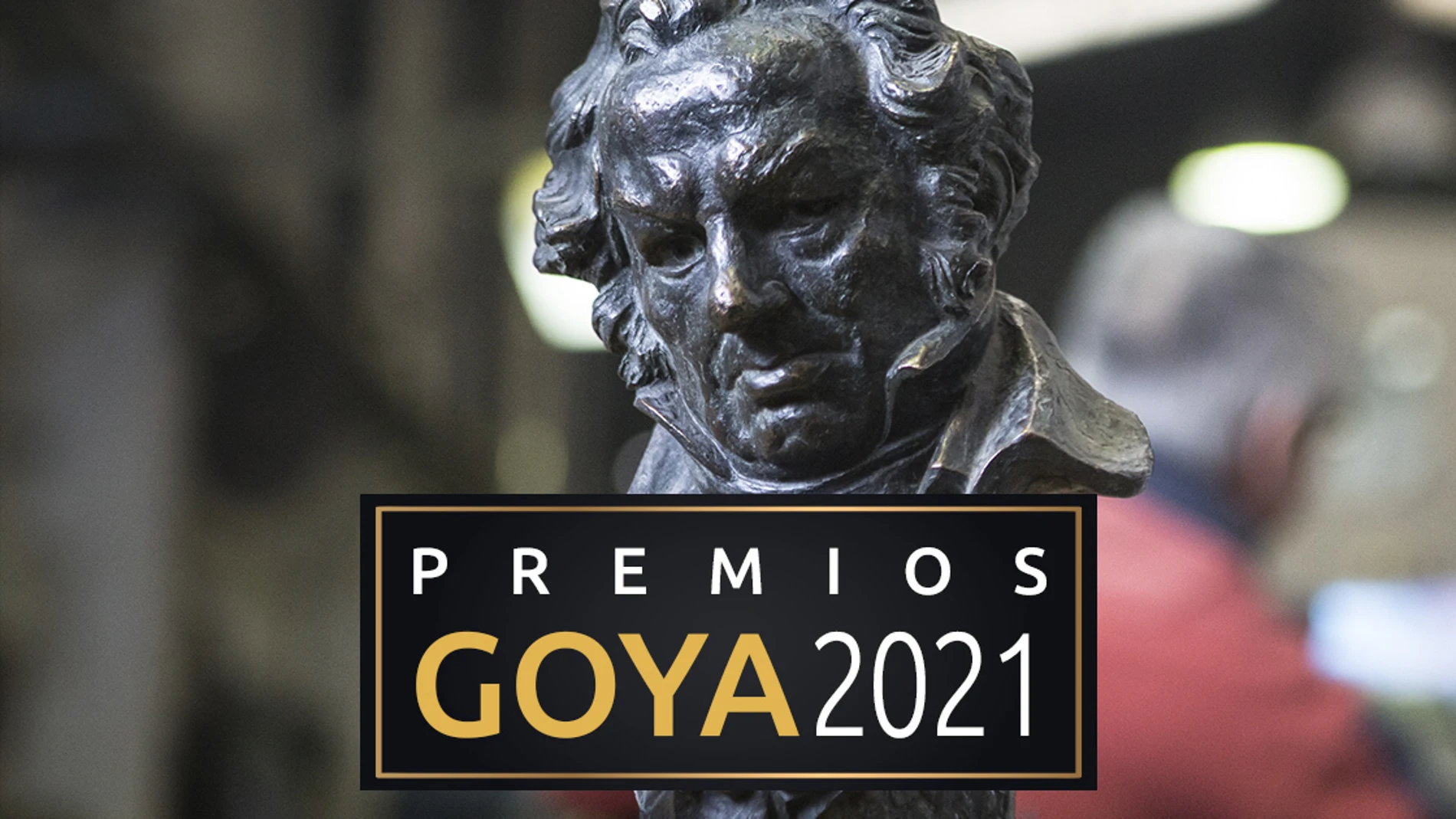 Premios Goya 2021: Horario, nominados, actuaciones y todo lo que necesitas saber Premios Goya 2021: Horario, nominados, actuaciones y todo lo que necesitas saber