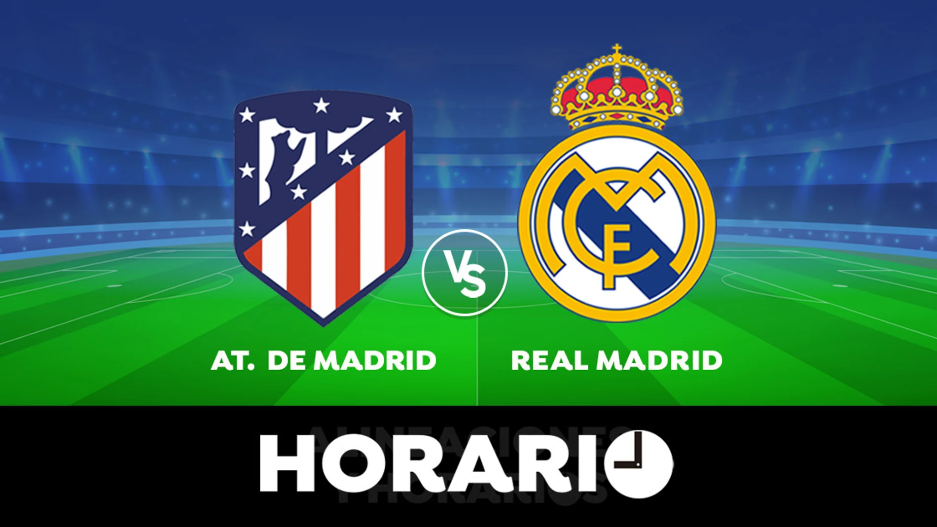 Atlético de Madrid - Real Madrid: Horario, alineaciones y dónde ver el partido de Liga Santander en directo Atlético de Madrid - Real Madrid: Horario, alineaciones y dónde ver el partido de Liga Santander en directo