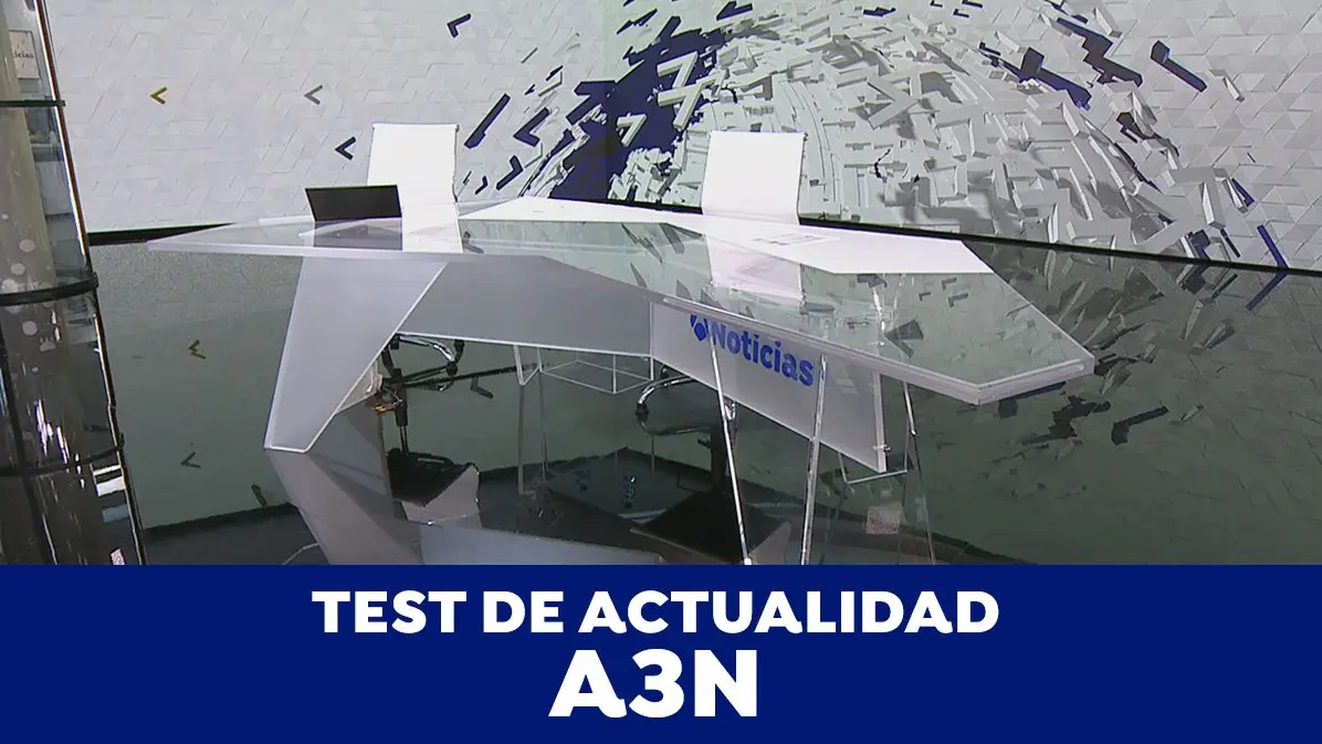 Test de Actualiad A3N Test de actualidad