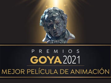 Premios Goya 2021: Mejor película de animación