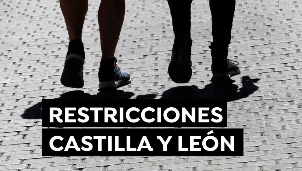 Nuevas restricciones en Castilla y León que entran en vigor hoy lunes 8 de marzo