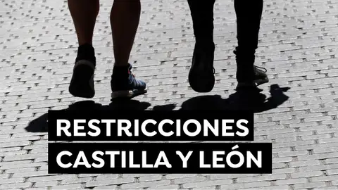 Nuevas restricciones en Castilla y León que entran en vigor hoy lunes 8 de marzo Nuevas restricciones en Castilla y León que entran en vigor hoy lunes 8 de marzo