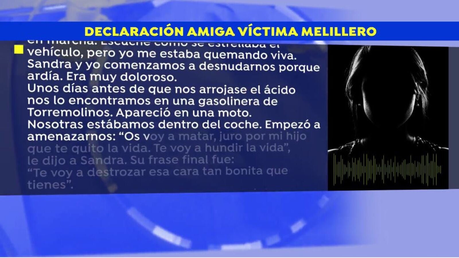 'El melillero', antes de atacar a su exnovia con ácido: 