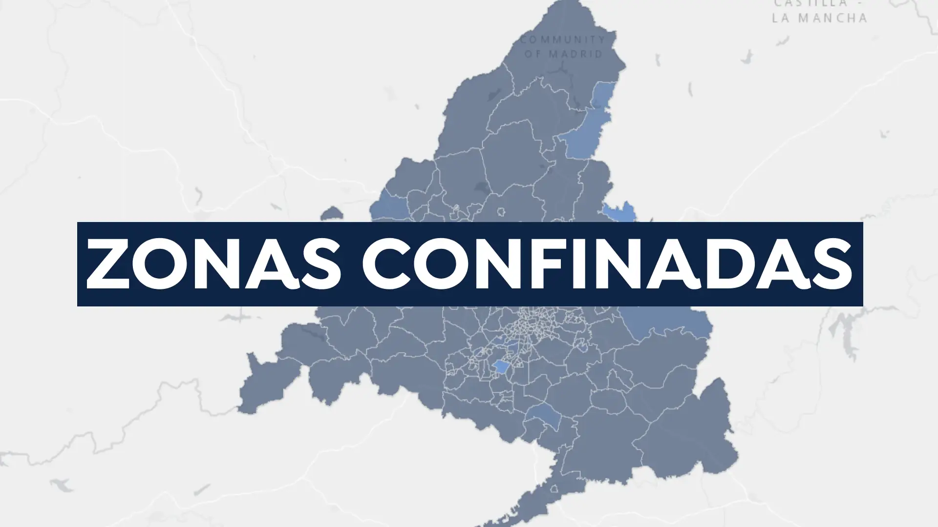 Mapa de zonas b&aacute;sicas de Madrid confinadas y restricciones hoy 