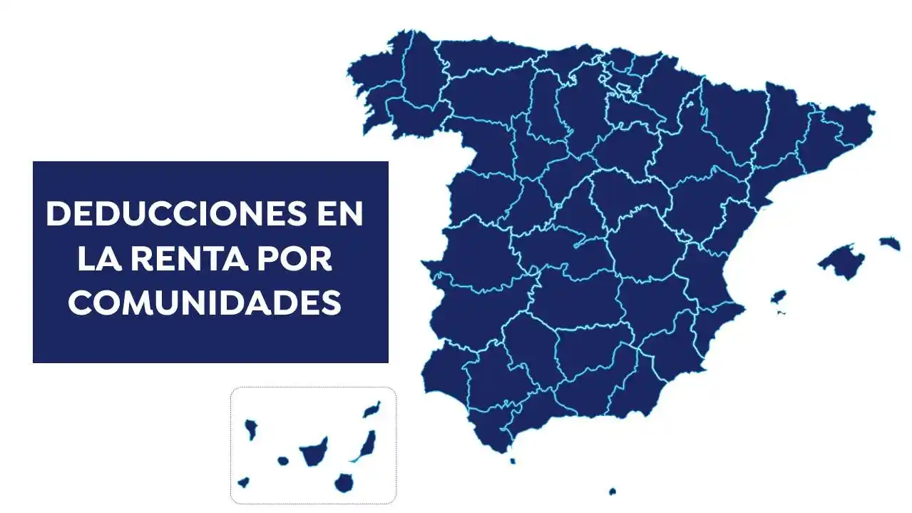 Renta 2020-2021: Estas son las deducciones por comunidades aut&oacute;nomas