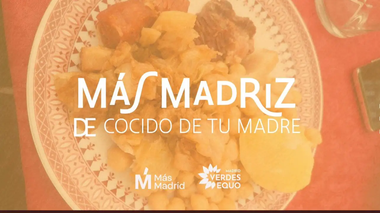 Polémica por la última campaña de Más Madrid en las elecciones de Madrid: Más Madriz. El cocido de tu madre Polémica por la última campaña de Más Madrid en las elecciones de Madrid: Más Madriz. El cocido de tu madre