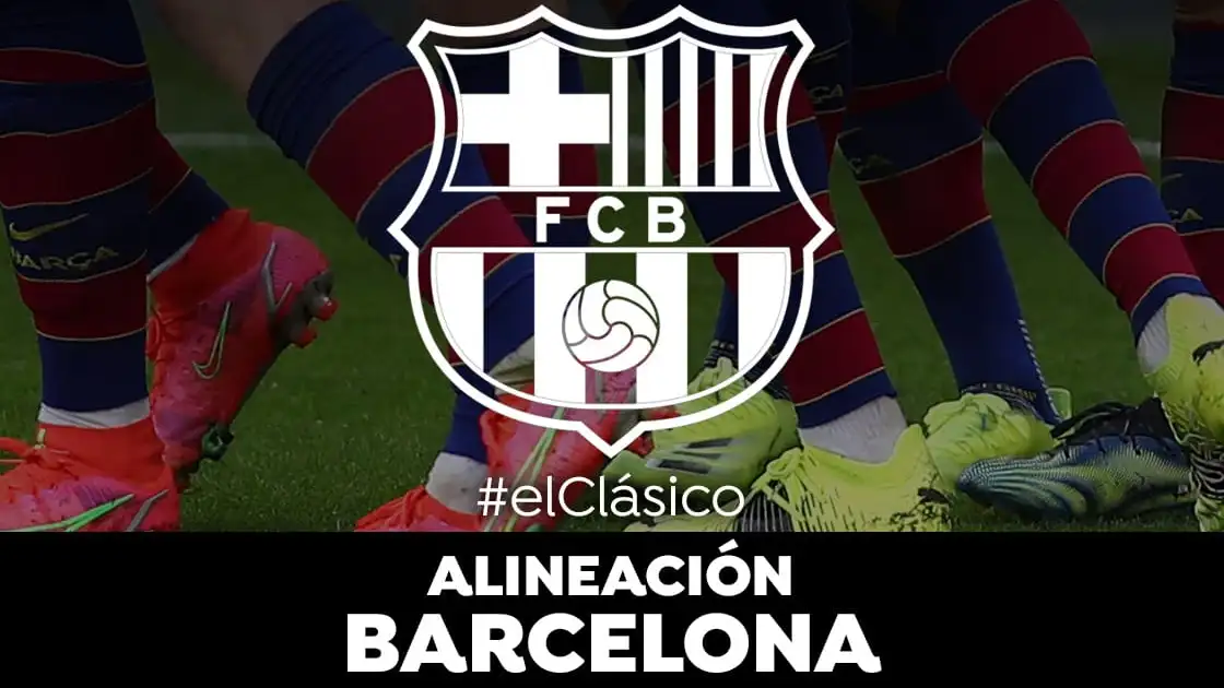 Alineación del Barcelona ante el Real Madrid en el Clásico de la Liga Santander Alineación del Barcelona ante el Real Madrid en el Clásico de la Liga Santander