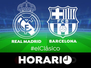 Real Madrid - Barcelona: Horario, alineaciones y dónde ver el Clásico de Liga Santander en directo