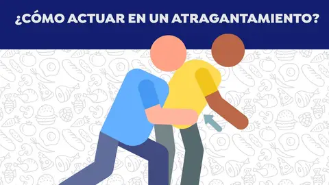 ¿Cómo actuar en un atragantamiento? ¿Cómo actuar en un atragantamiento?