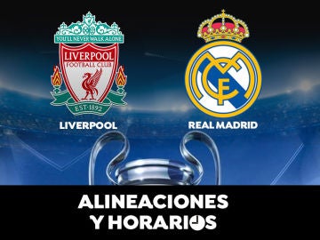 Liverpool - Real Madrid: Horario, alineaciones y dónde ver los cuartos de final de la Champions en directo