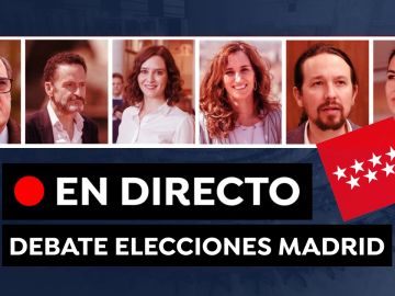 Debate Elecciones de Madrid: Última hora de los candidatos y ver el debate hoy, en directo