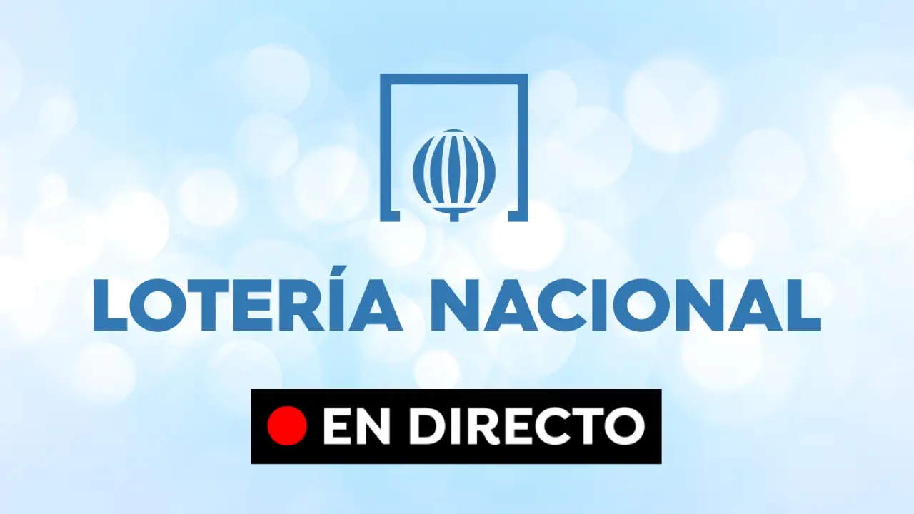 Loter&iacute;a Nacional hoy s&aacute;bado 24 de abril en directo
