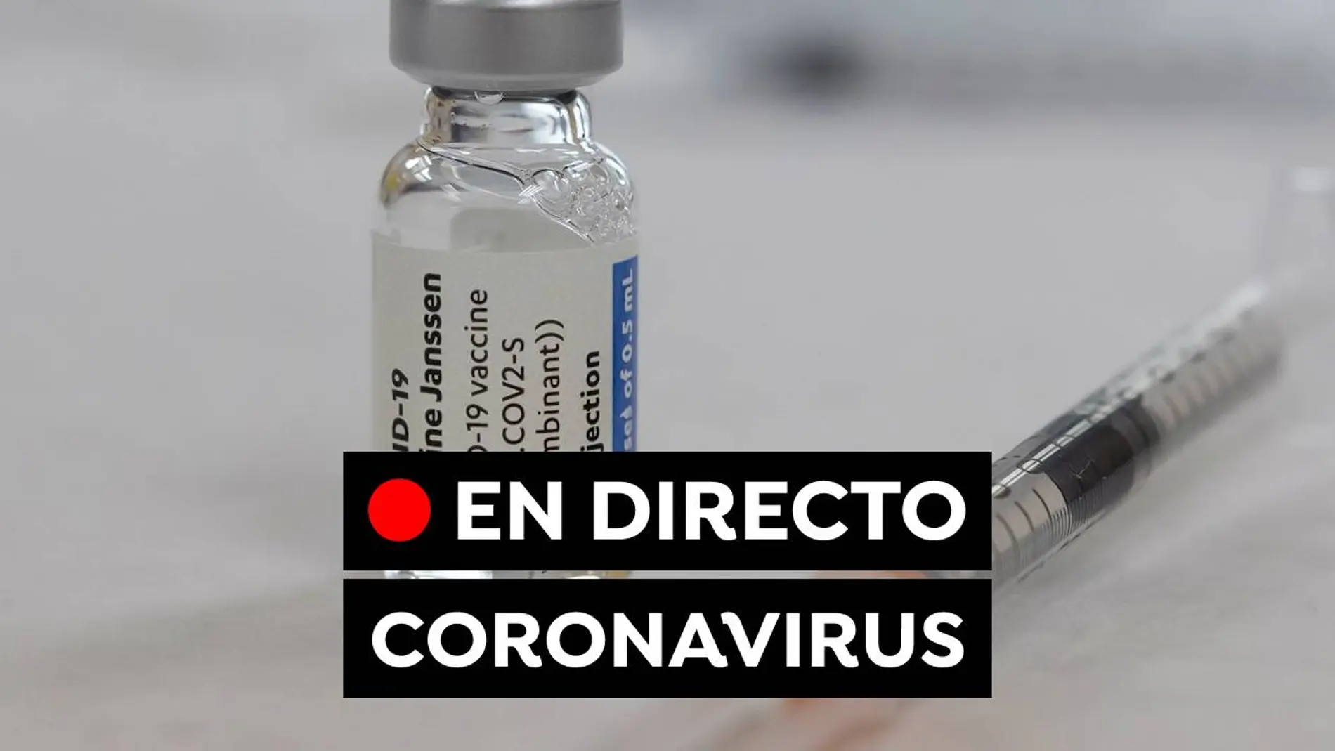 Restricciones coronavirus hoy: Datos, vacunas contra el covid-19 y última hora, en directo