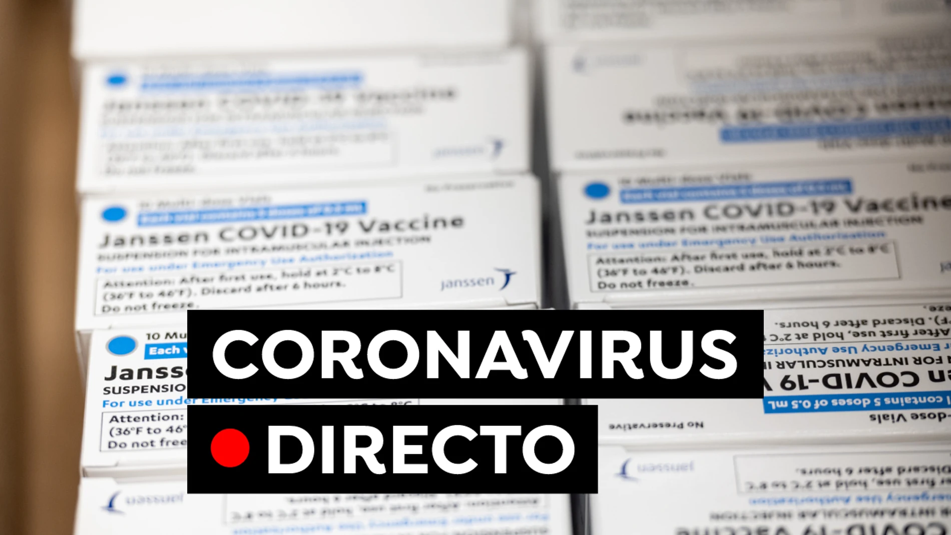 Restricciones por coronavirus en España, fin del estado de alarma y vacuna contra el COVID-19 hoy, en directo 