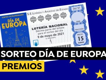 Sorteo Extraordinario de la Lotería Nacional del Día de Europa: ¿Qué premios se reparten?
