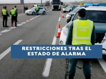 Estas son las restricciones, nuevas medidas y toque de queda tras el fin del estado de alarma en tu comunidad Estas son las restricciones, nuevas medidas y toque de queda tras el fin del estado de alarma en tu comunidad