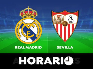 Real Madrid - Sevilla: Horario y dónde ver el partido de la Liga Santander en directo