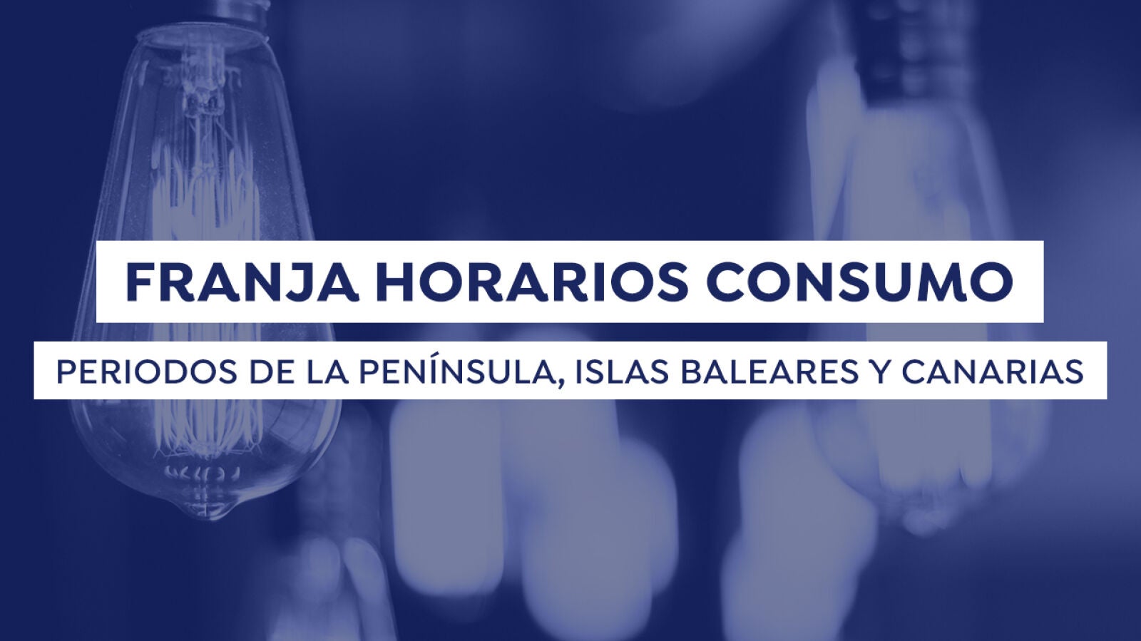 Estos serán los cambios en las nuevas tarifas de la luz que podrían incrementar tu factura