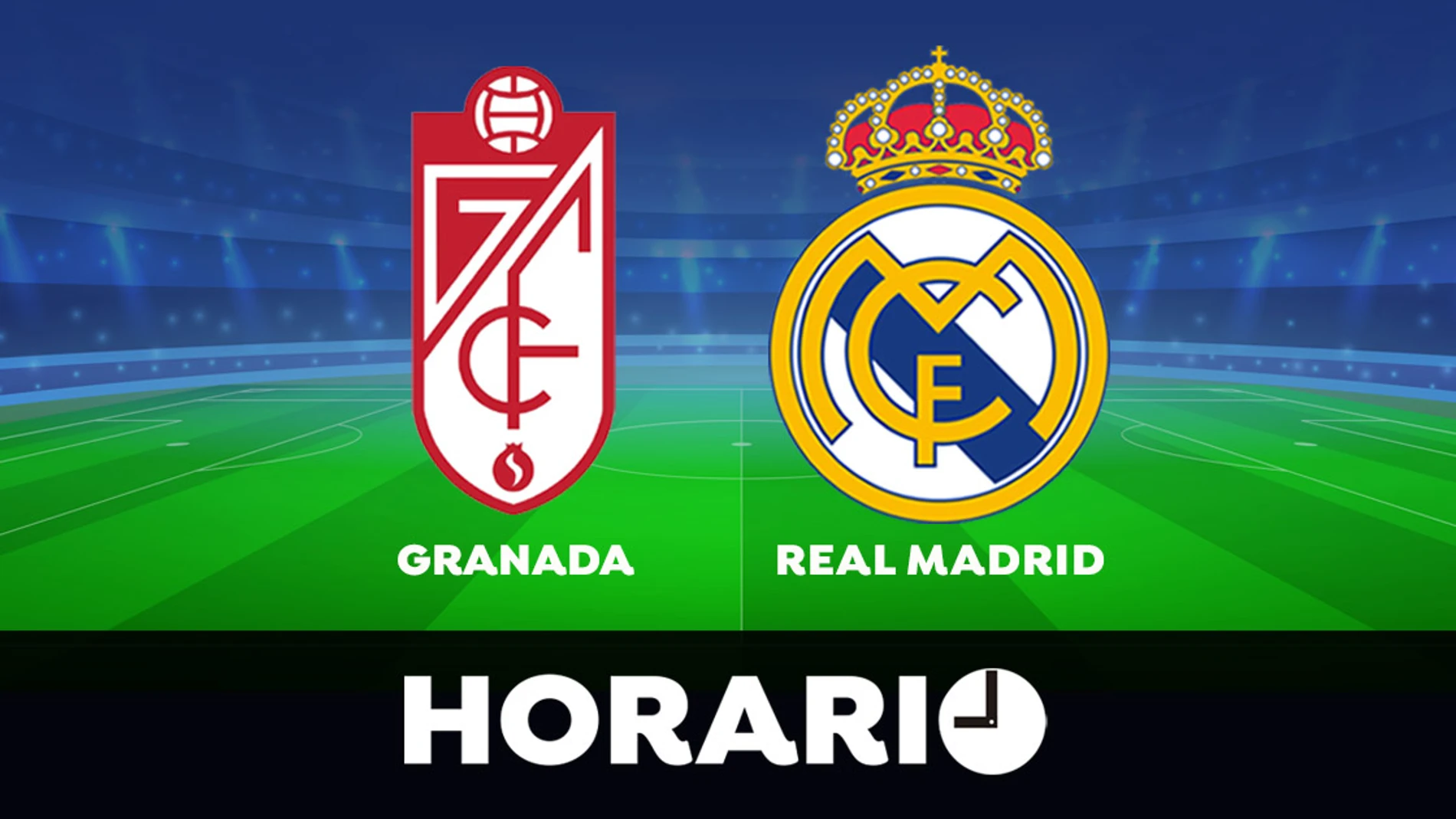 Granada - Real Madrid: Horario y dónde ver el partido de la Liga Santander en directo