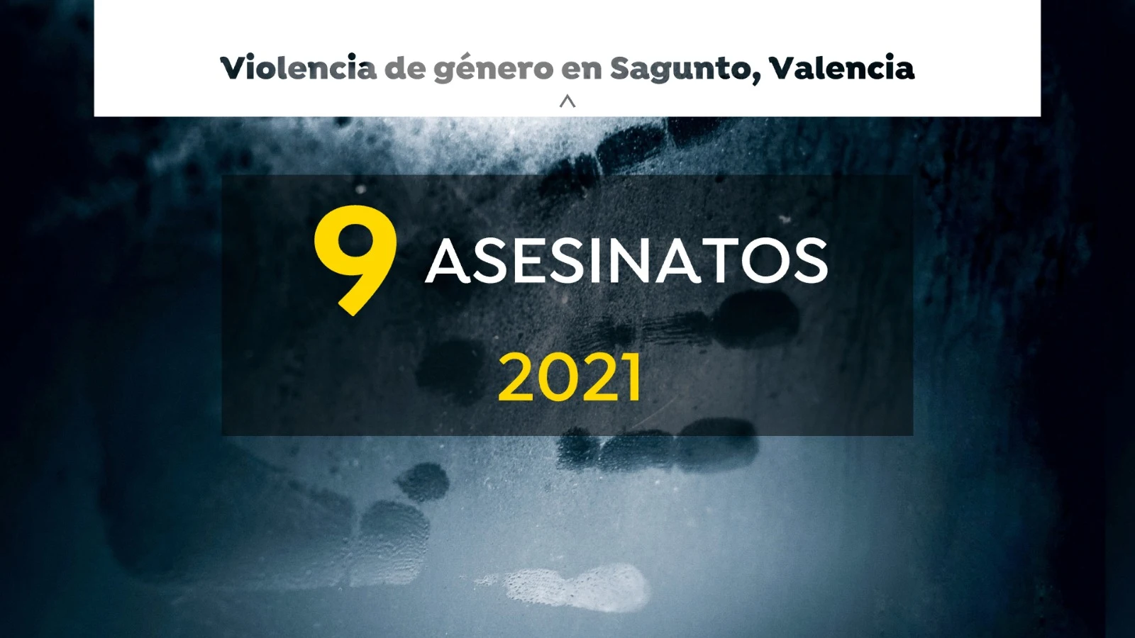 9 mujeres han sido asesinadas en 2021 por sus parejas o exparejas.